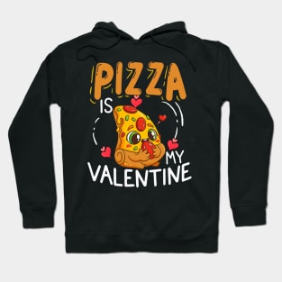 Pizza Is My Valentine Hearts Pepperoni Lover Valentines Day Hoodie
